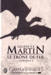GAME OF THRONES, A -  L'INTÉGRALE -  SONG OF ICE AND FIRE, A 03