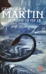 GAME OF THRONES, A -  UNE DANSE AVEC LES DRAGONS SONG OF ICE AND FIRE, A 15