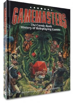 GAMEMASTERS -  THE COMIC BOOK HISTORY OF ROLEPLAYING GAMES - HC (ENGLISH V.)