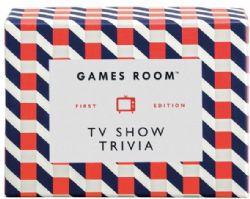 GAMES ROOM -  TV SHOW TRIVIA (ENGLISH) -  FIRST EDITION
