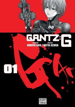 GANTZ -  (FRENCH V.) -  GANTZ:G 01