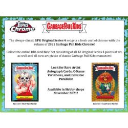 GARBAGE PAIL KIDS -  TOPPS CHROME SERIES 4 (P4/B24/C12)