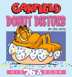 GARFIELD -  DONUT DISTURB (ENGLISH V.) -  HIS 76TH BOOK