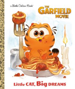 GARFIELD -  LITTLE CAT, BIG DREAMS (ENGLISH V.) -  THE GARFIELD MOVIE