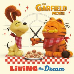 GARFIELD -  LIVING THE DREAM (ENGLISH V.) -  THE GARFIELD MOVIE