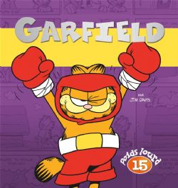 GARFIELD -  NOUVELLE ÉDITION (FRENCH V.) -  POIDS LOURD 15