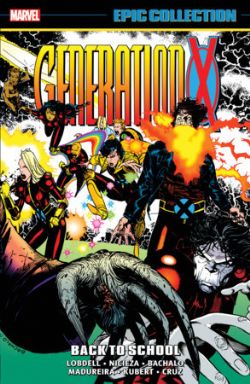 GENERATION X -  BACK TO SCHOOL TP (ENGLISH V.) -  EPIC COLLECTION