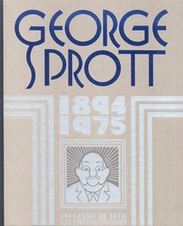 GEORGE SPROTT: 1894-1975