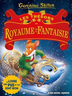 GERONIMO STILTON -  LES TRÉSORS DU ROYAUME DE LA FANTAISIE (FRENCH V.) -  LE ROYAUME DE LA FANTAISIE 12