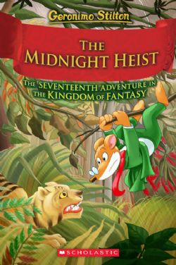 GERONIMO STILTON -  THE MIDNIGHT HEIST (ENGLISH V.) -  KINGDOM OF FANTASY 17