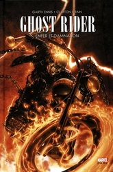 GHOST RIDER -  ENFER ET DAMNATION (NOUVELLE ÉDITION) (FRENCH V.) -  GHOST RIDER VOL. 05 01