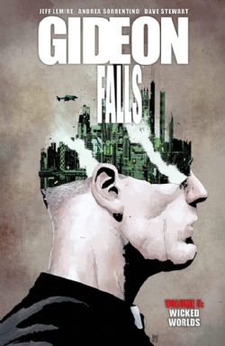 GIDEON FALLS -  WICKED WORLDS TP 05