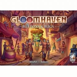 GLOOMHAVEN -  BUTTONS AND BUGS (FRENCH)