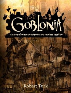 GOBLONIA -  CORE RULEBOOK (ENGLISH) -  CORE RULE
