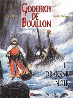 GODEFROY DE BOUILLON -  LE DRAKKAR NOIR 03