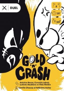 GOLD'N CRASH (FRENCH)