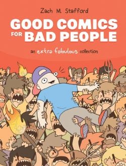 GOOD COMICS FOR BAD PEOPLE -  AN EXTRA FABULOUS COLLECTION HC (ENGLISH V.)