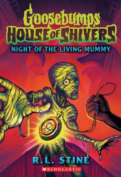 GOOSEBUMPS -  NIGHT OF THE LIVING MUMMY (ENGLISH V.) -  HOUSE OF SHIVERS 03