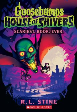 GOOSEBUMPS -  SCARIEST. BOOK. EVER. (ENGLISH V.) -  HOUSE OF SHIVERS 01