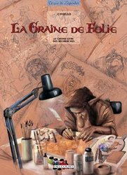 GRAINE DE FOLIE, LA -  LE GRAND LIVRE DES RECHERCHES