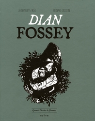 GRANDS DESTINS DE FEMMES -  DIAN FOSSEY 05