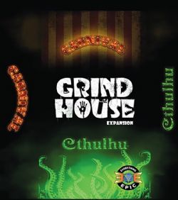 GRIND HOUSE -  CTHULHU (ENGLISH)