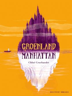 GROENLAND MANHATTAN -  (FRENCH V.)