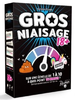 GROS NIAISAGE – VERSION QUÉBÉCOISE (FRENCH)