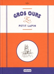 GROS OURS & PETIT LAPIN