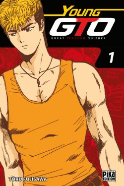 GTO: GREAT TEACHER ONIZUKA -  DOUBLE VOLUME (VOLUMES 01 & 02) (FRENCH V.) -  YOUNG GTO 01