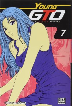 GTO: GREAT TEACHER ONIZUKA -  DOUBLE VOLUME (VOLUMES 13 & 14) (FRENCH V.) -  YOUNG GTO 07