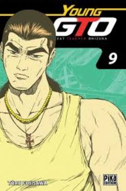 GTO: GREAT TEACHER ONIZUKA -  DOUBLE VOLUME (VOLUMES 17 & 18) (FRENCH V.) -  YOUNG GTO 09