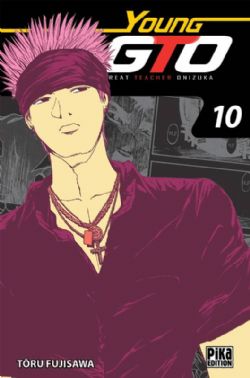 GTO: GREAT TEACHER ONIZUKA -  DOUBLE VOLUME (VOLUMES 19 & 20) (FRENCH V.) -  YOUNG GTO 10
