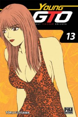 GTO: GREAT TEACHER ONIZUKA -  DOUBLE VOLUME (VOLUMES 25 & 26) (FRENCH V.) -  YOUNG GTO 13