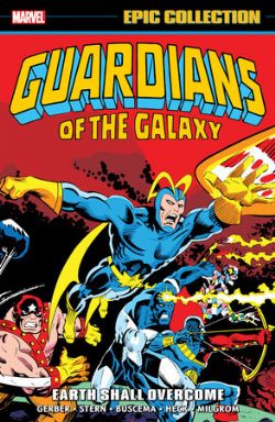 GUARDIANS OF THE GALAXY -  EARTH SHALL OVERCOME - 1969-1977 (ENGLISH V.) -  EPIC COLLECTION 01