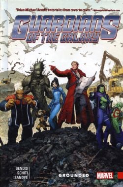 GUARDIANS OF THE GALAXY -  GROUNDED HC -  GUARDIANS OF THE GALAXY VOL.4 (2015-2017) : NEW GUARD 04