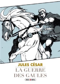 GUERRE DES GAULES -  (FRENCH V.)