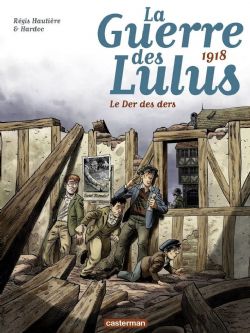 GUERRE DES LULUS, LA -  1918: LE DER DES DERS 05