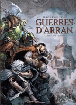 GUERRES D'ARRAN -  LA COMPAGNIE DES BANNIS (FRENCH V.) 01