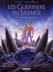 GUERRIERS DU SILENCE, LES -  LE TOMBEAU ABSOURATE 04