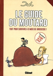 GUIDE DU MOUTARD, LE -  (FRENCH V.)