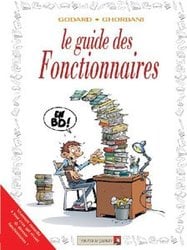 GUIDES EN BD, LES -  LE GUIDE DES FONCTIONNAIRES 34