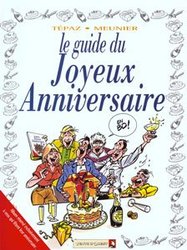 GUIDES EN BD, LES -  LE GUIDE DU JOYEUX ANNIVERSAIRE 14