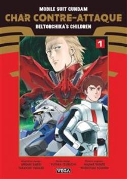 GUNDAM -  (FRENCH V.) -  MOBILE SUIT GUNDAM : CHAR CONTRE-ATTAQUE : BELTORCHIKA'S CHILDREN 01