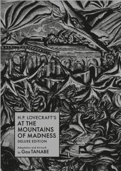H.P. LOVECRAFT -  DELUXE EDITION (ENGLISH V.) -  AT THE MOUNTAINS OF MADNESS