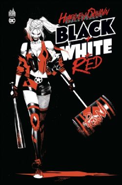 HARLEY QUINN -  BLACK + WHITE + RED (FRENCH V.) 01