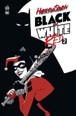 HARLEY QUINN -  BLACK + WHITE + RED (FRENCH V.) 02