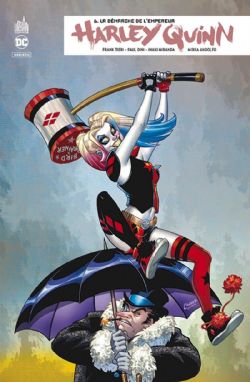 HARLEY QUINN -  LA DÉMARCHE DE L'EMPEREUR (FRENCH V.) -  HARLEY QUINN REBIRTH 06