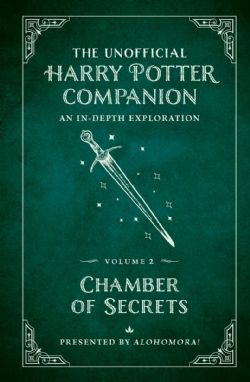 HARRY POTTER -  CHAMBER OF SECRETS (ENGLISH V.) -  THE UNOFFICIAL HARRY POTTER COMPANION 02