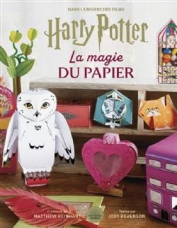 HARRY POTTER -  LA MAGIE DU PAPIER